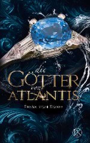 Die Götter von Atlantis de Freya von Korff