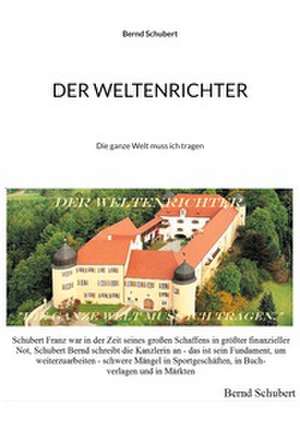 Der Weltenrichter de Bernd Schubert
