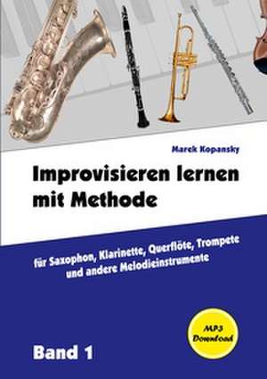 Improvisieren lernen mit Methode de Marek Kopansky
