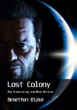 Lost Colony de Benetton Blake