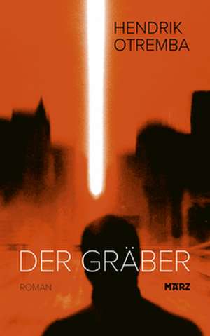 Der Gräber de Hendrik Otremba