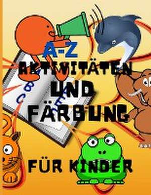 Tovir, A: A-Z Aktivitäten und Färbung für Kinder