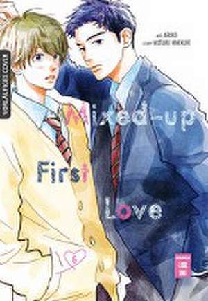 Mixed-up First Love 06 de Wataru Hinekure