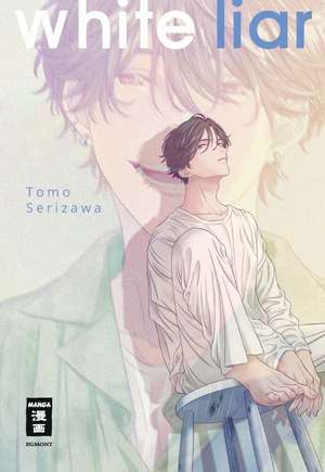 White Liar de Tomo Serizawa