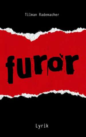 Furor de Tilman Rademacher