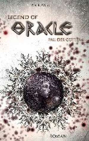 Legend of Oracle de Ani K. Weise