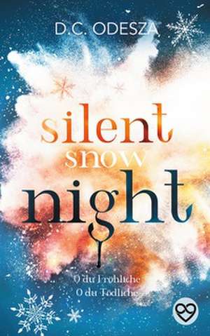 Silent Snow Night de D. C. Odesza