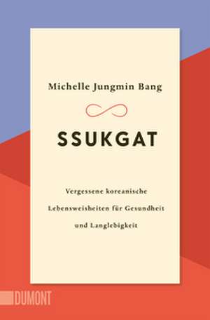 Ssukgat de Michelle Bang