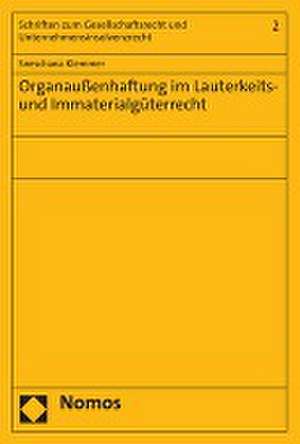 Organaußenhaftung im Lauterkeits- und Immaterialgüterrecht de Sneschana Klemmer