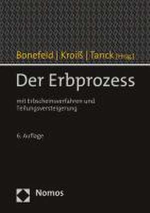 Der Erbprozess de Michael Bonefeld