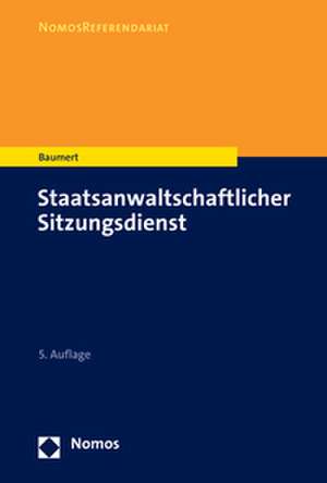 Staatsanwaltschaftlicher Sitzungsdienst de Wolf-Tilman Baumert