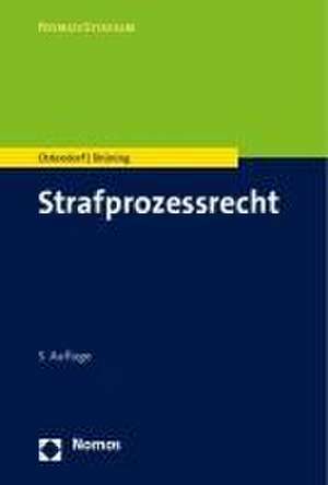 Strafprozessrecht de Heribert Ostendorf