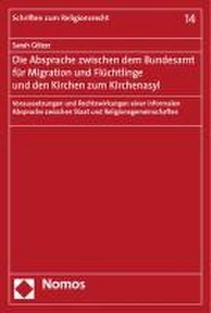 Die Absprache zwischen dem Bundesamt für Migration und Flüchtlinge und den Kirchen zum Kirchenasyl de Sarah Gölzer