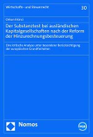 Der Substanztest bei ausländischen Kapitalgesellschaften nach der Reform der Hinzurechnungsbesteuerung de Orkun Ekinci