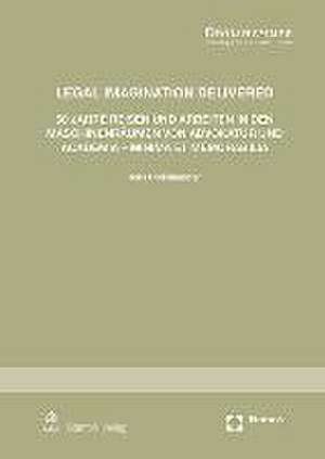 Legal Imagination Delivered de Jens Drolshammer