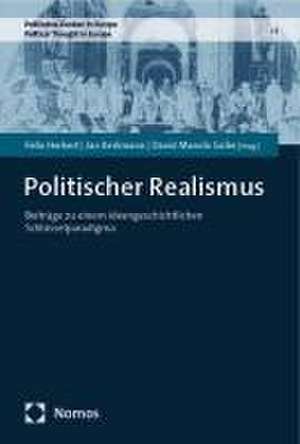 Politischer Realismus I de Felix Herkert