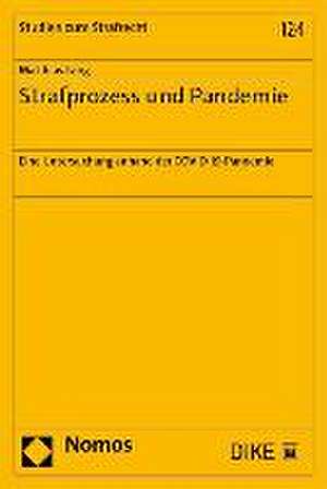 Strafprozess und Pandemie de Matthias Lang