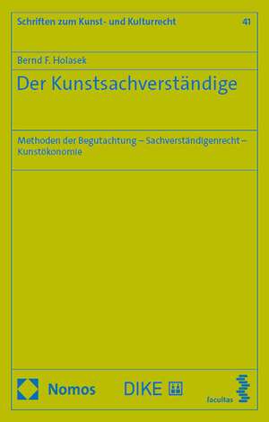 Der Kunstsachverständige de Bernd F. Holasek