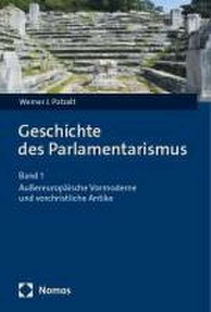 Geschichte des Parlamentarismus de Werner J. Patzelt