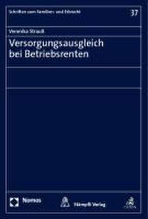 Versorgungsausgleich bei Betriebsrenten de Veronika Strauß