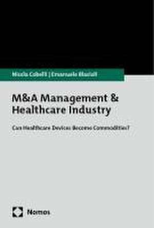 M&A Management & Healthcare Industry de Nicola Cobelli