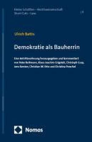 Demokratie als Bauherrin de Ulrich Battis