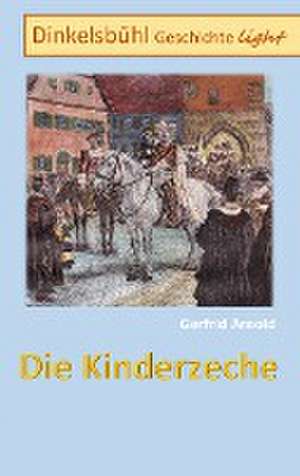 Die Kinderzeche de Gerfrid Arnold