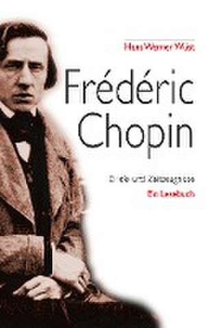 Frédéric Chopin de Hans Werner Wüst