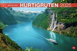 Hurtigruten Globetrotter Kalender 2025 - Von unberührten Fjorden und stillen Bergen de Heye