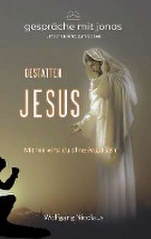 Gestatten, Jesus de Wolfgang Nicolaus
