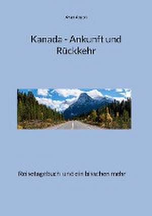 Kanada - Ankunft und Rückkehr de Avan Anson