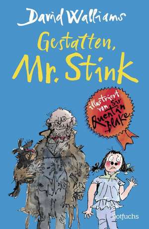 Gestatten, Mr. Stink de David Walliams