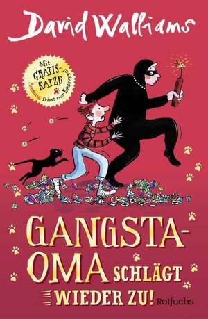 Gangsta-Oma schlägt wieder zu! de David Walliams