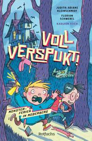 Voll verspukt! de Judith-Ariane Kleinschmidt