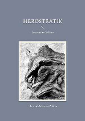 Herostratik de Christoph Sebastian Widdau