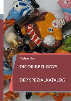 Die Dribbel Boys de Michael Graf