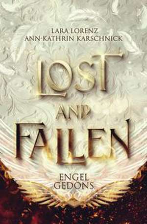 Lost and Fallen de Ann-Kathrin Karschnick