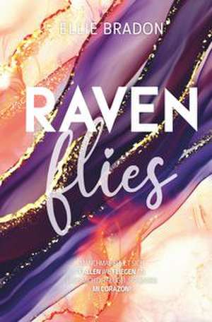 RAVEN flies de Ellie Bradon