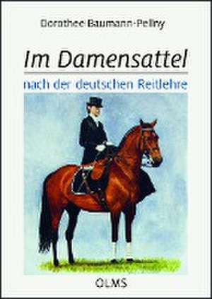 Im Damensattel de Dorothee Baumann-Pellny