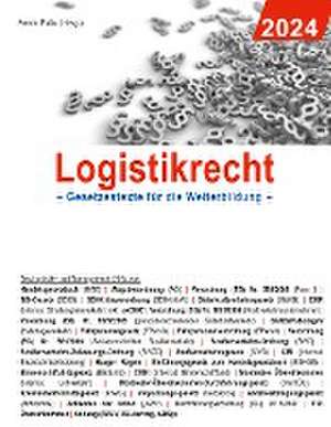 Logistikrecht 2024 de Armin Pulic