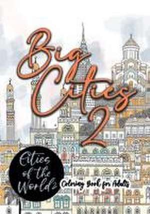 Big Cities Coloring Book for Adults | Cities of the World 2 de Monsoon Publishing