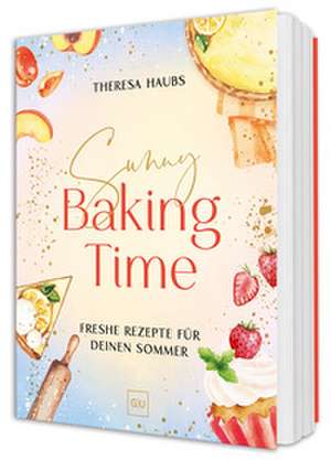 Sunny Baking Time de Theresa Haubs
