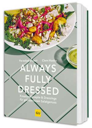 Always Fully Dressed de Clem Haxby