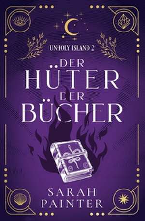 Der Hüter der Bücher de Sarah Painter