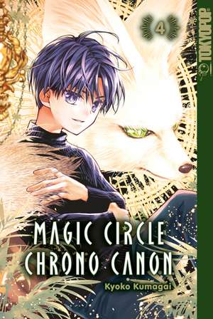 Magic Circle Chrono Canon 04 de Kyoko Kumagai