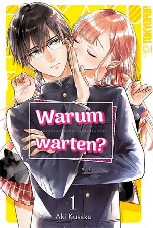 Warum warten? 01 de Aki Kusaka