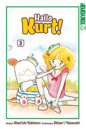 Hallo Kurt! 03 de Shizue Takanashi