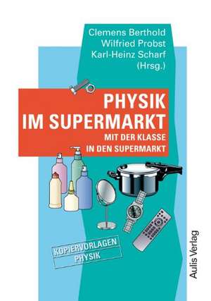 Physik im Supermarkt