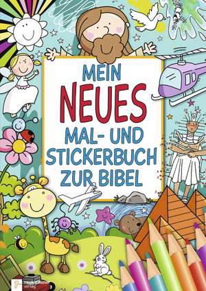 Mein neues Mal- und Stickerbuch zur Bibel de Juliet David