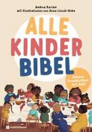 Alle-Kinder-Bibel de Andrea Karimé